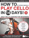 How to Play Cello in 14 Days