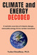 Climate and Energy Decoded