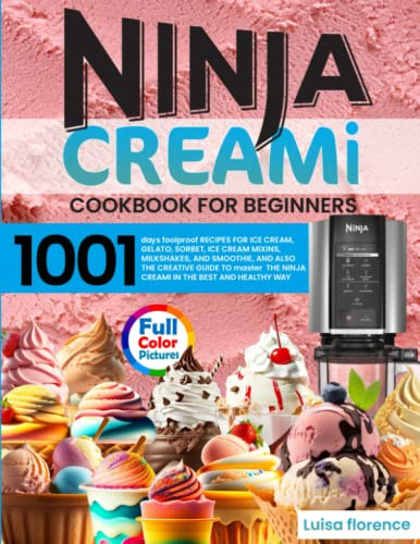 Ninja CREAMi Cookbook with Pictures by Tricia Howard