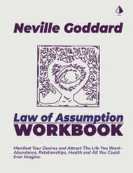 Neville Goddard Law of Assumption