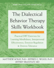[Dialectical] Behavior [Therapy Skills] Workbook
