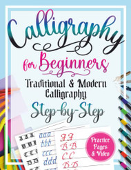 Calligraphy for Beginners + Course on the Theory of "Traditional