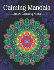 Calming Mandala Adults coloring book