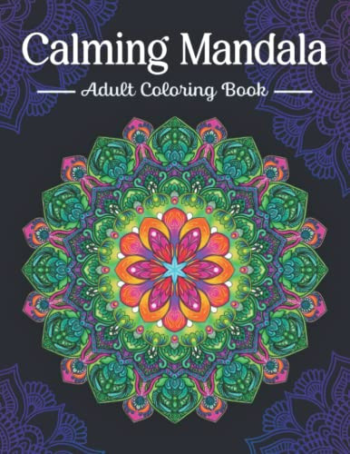 Calming Mandala Adults coloring book