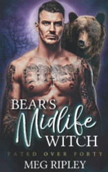 Bear's Midlife Witch (Shifter Nation: Fated Over Forty)