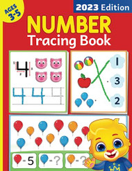 Number Tracing Book For Kids Ages 3-5