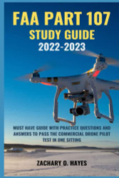 FAA Part 107 Study Guide 2022-2023