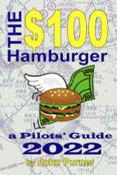 $100 Hamburger - A Pilots' Guide 2022