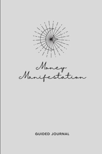Money Manifestation Guided Journal