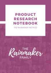 Product Research Notebook | The Rainmaker Family