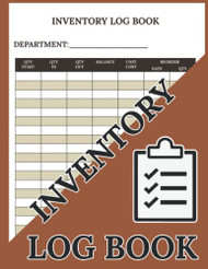 Inventory Log Book: Inventory Organizer for Small Business