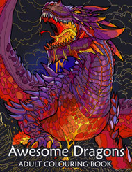 Awesome Dragons | Dragon Adult Coloring Book | 40 beautiful fantasy