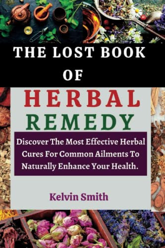 LOST BOOK OF HERBAL REMEDY