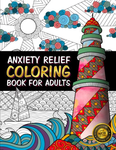 Anxiety Relief Coloring Book For Adults by YourNotes Coloring Books for