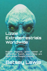Lizzie Extraterrestrials Worldwide
