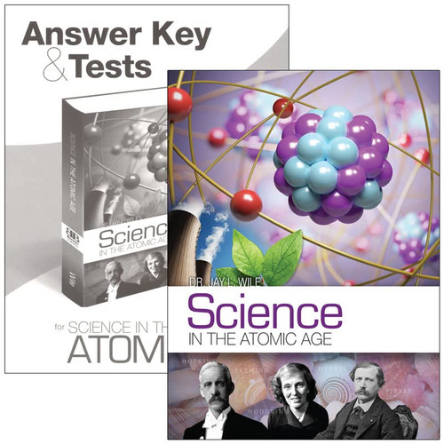 Science in the Atomic Age Set - Textbook Answer Key and Tests