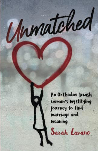Unmatched: An Orthodox Jewish woman's mystifying journey to find