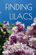 Finding Lilacs