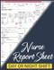 Nurse Report Sheet Notebook day or night shift