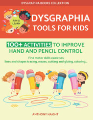 Dysgraphia Tools for Kids