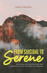 From Suicidal to Serene