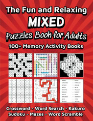 Fun and Relaxing Mixed Puzzles Book for Adults | 100+ Memory