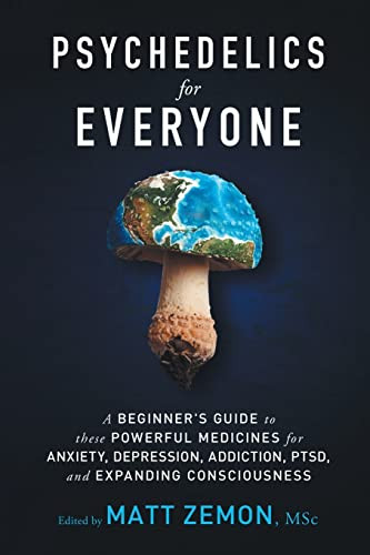 Psychedelics For Everyone