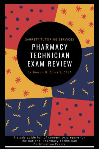 Pharmacy Technician Exam Review