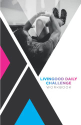 Livingood Daily Challenge Workbook