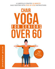 CHAIR YOGA for Seniors Over 60