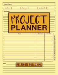 Project Planner: A Project Management Notebook for Tracking Projects