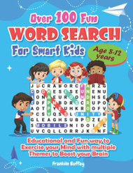 Over 100 Fun Word Search For Smart Kids Age 8-12 years