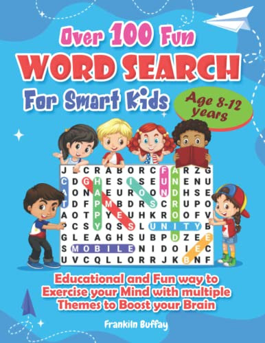 Over 100 Fun Word Search For Smart Kids Age 8-12 years