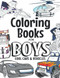 Coloring Books For Boys Cool Cars And Vehicles