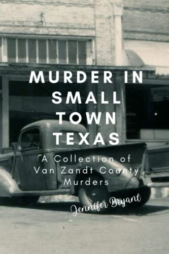 Murder in Small Town Texas