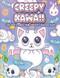Creepy Kawaii Cute And Creepy Chibi Horror Coloring Book