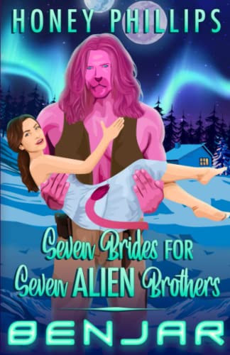 Benjar (Seven Brides for Seven Alien Brothers)