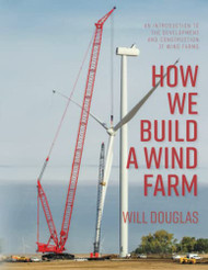 How We Build a Wind Farm