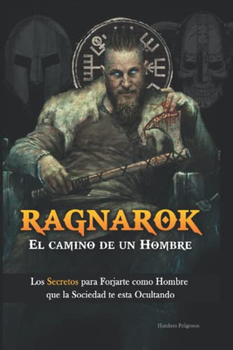 Ragnarok: El Camino de un Hombre (Spanish Edition)