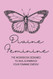 Divine Feminine: The Workbook Designed to Heal and Embrace Your