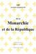 De la Monarchie et de la Ripublique (French Edition)