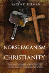 Norse Paganism vs Christianity