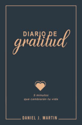 Diario de gratitud: 5 minutos que cambiaran tu vida