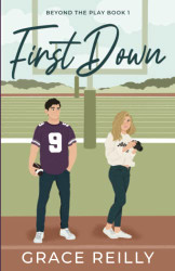 First Down: A Fake Dating College Sports Romance