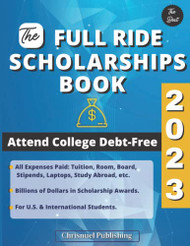 Full Ride Scholarships Book 2023