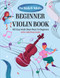 Beginner Violin Book For Kids & Adults