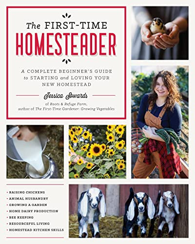 First-Time Homesteader