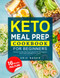 Keto Meal Prep Cookbook for Beginners