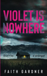 Violet Is Nowhere (The Jolvix Episodes)