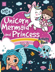 Unicorn Mermaid and Princess Activity Book for Kids Ages 4-8
